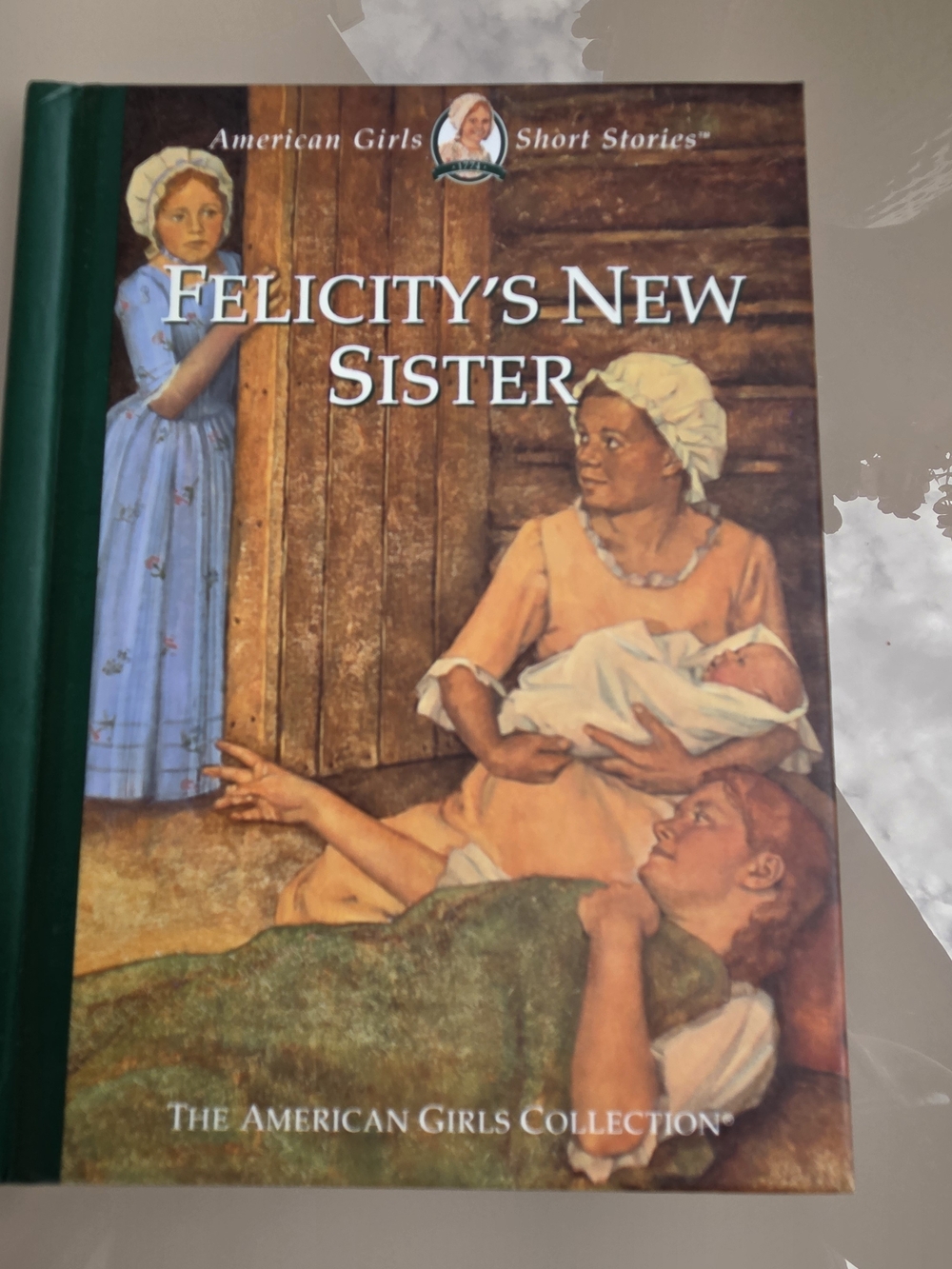 American Girl Felicity's New Sister Book